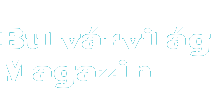 Bulvár Magazinok